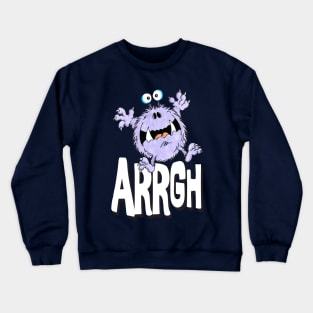 Arrgh! Crewneck Sweatshirt